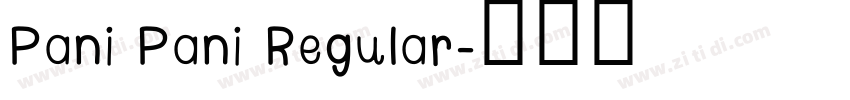 Pani Pani Regular字体转换
